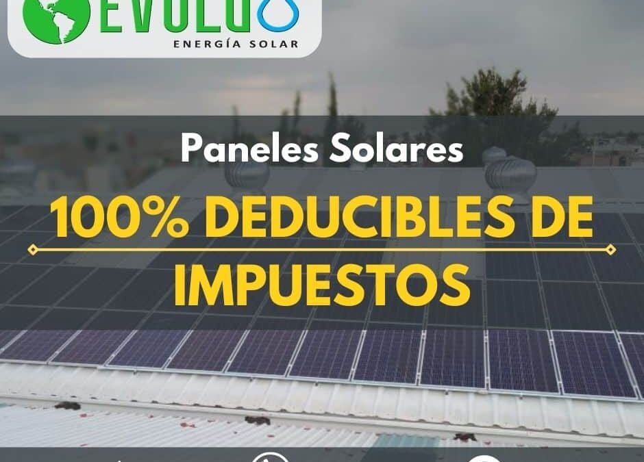 Paneles Solares: Deducibles de Impuestos